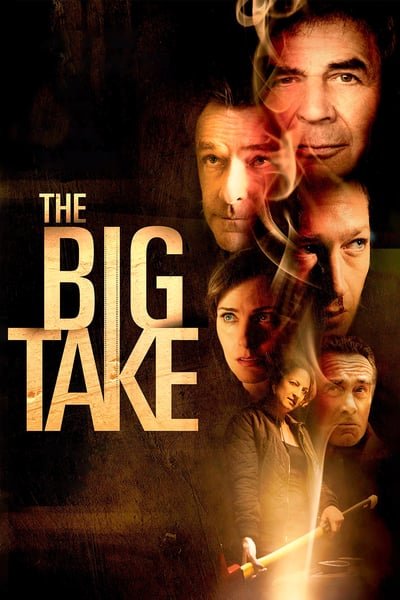 ดูหนังออนไลน์ฟรี The Big Take (2018)